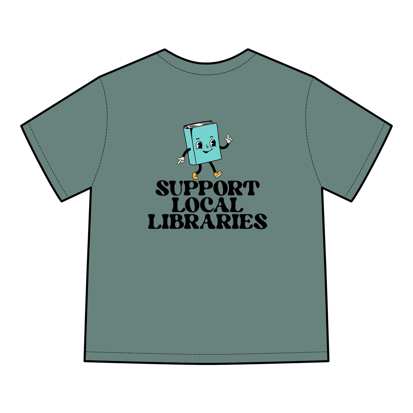 "Support Local Libraries" - Garment Dyed T-Shirt